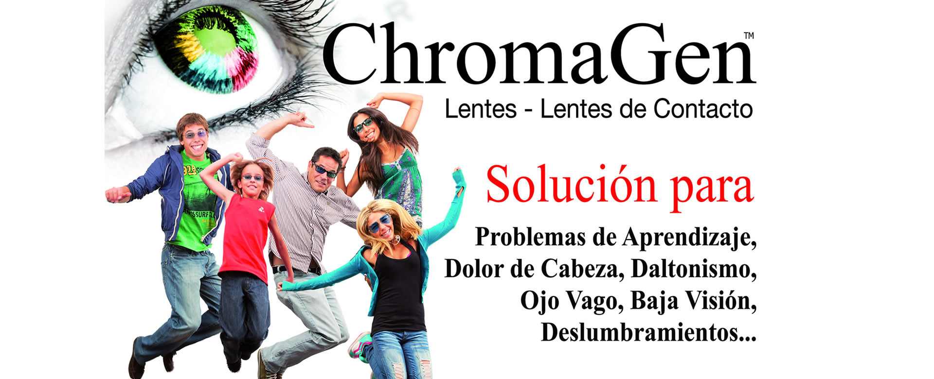 Aprovecha las oportunidades con lentes Chromagen